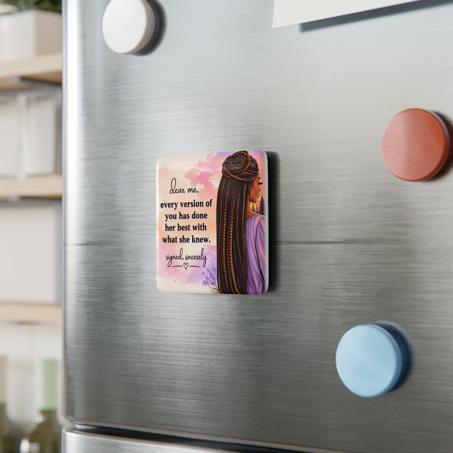 Every Version of You Porcelain Magnet, Square