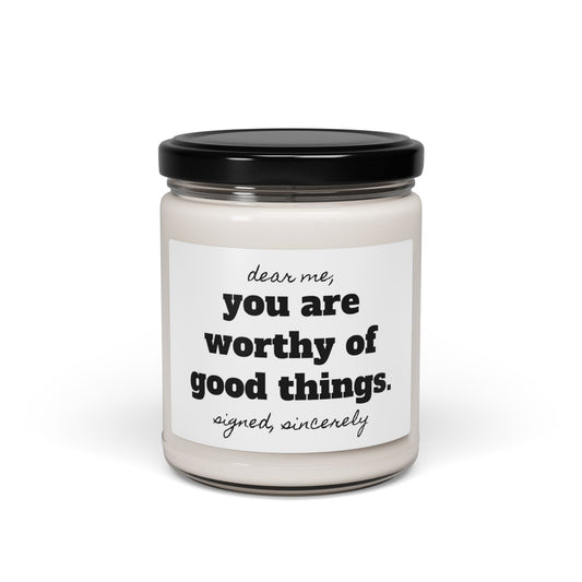 Dearly Sincerely Worthy Candle, 9oz